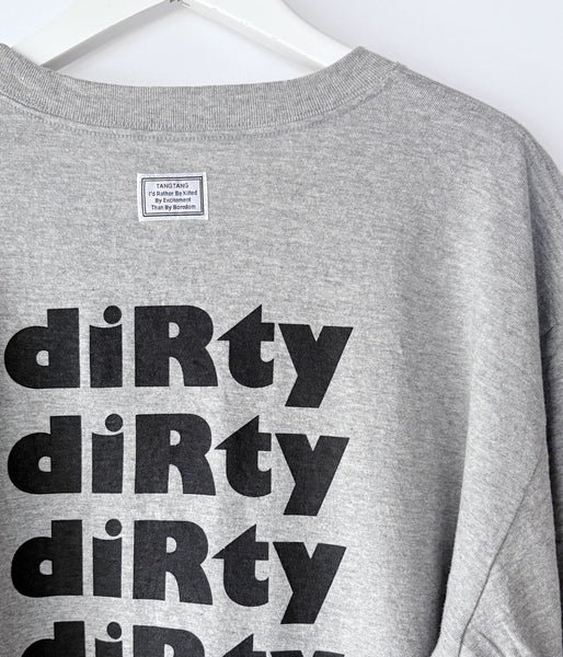 TANGTANG/AIN'T DIRTY (GRAY)