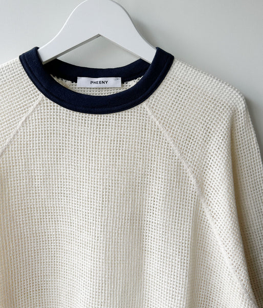 PHEENY/BASKET MESH RINGER TEE(IVORY)